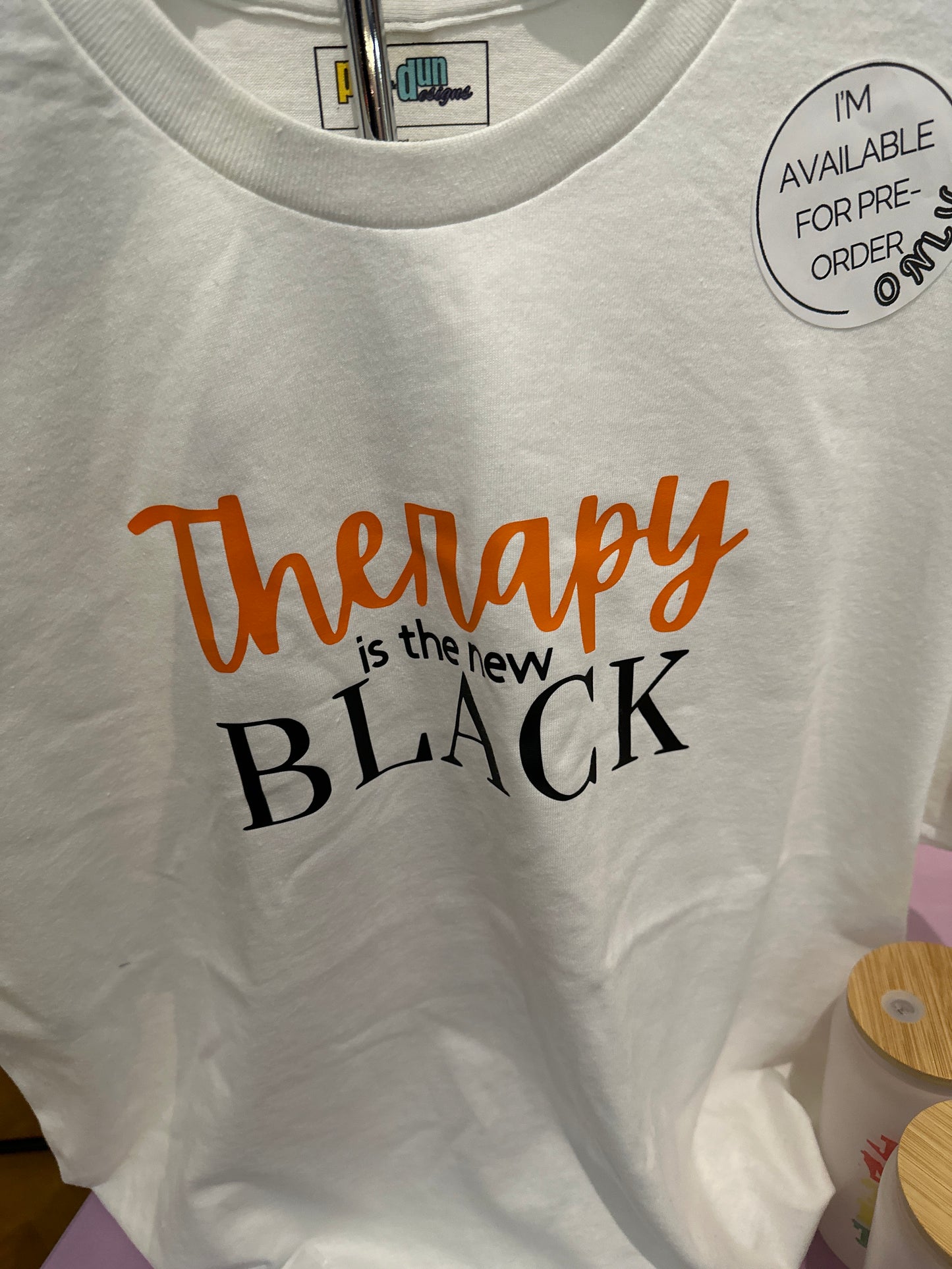 Therapy is the new black tee