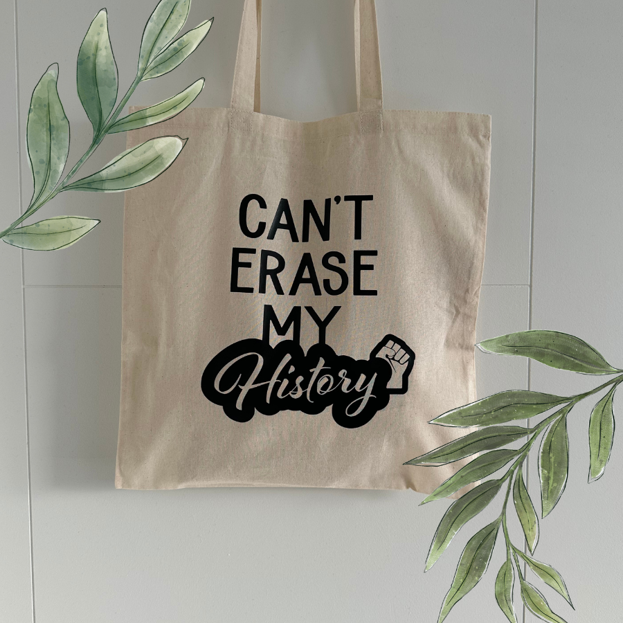 Can't Erase My History Tote