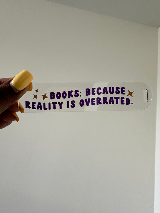 Reality is overrated