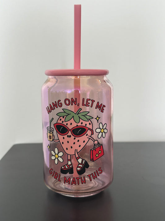 Girl Math Strawberry Glass Cup